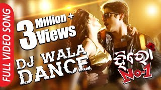 DJ Wala Dance  Full Video Song  Babushan Bhoomika  Hero No 1 Odia Movie [upl. by Ymmak]