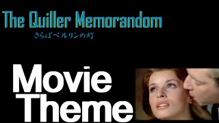 The Quiller Memorandum（さらばベルリンの灯） Soundtrack [upl. by Senn]