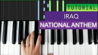 National Anthem Of Iraq Piano Tutorial [upl. by Nosiaj]