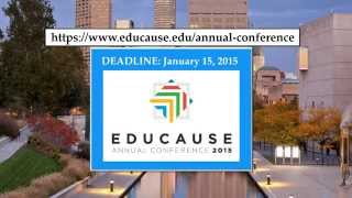 EDUCAUSE 2015 Call for Proposals [upl. by Bartko245]