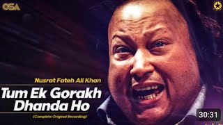 Nusrat Fateh Ali Khan  Tum Ek gorakh dhanda ho  Qawali songs by Nusrat Fateh Ali Khan  Qawali [upl. by Sheng468]