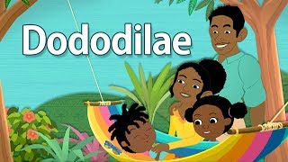 Dododilae  Comptine africaine pour bébés avec paroles [upl. by Avera]