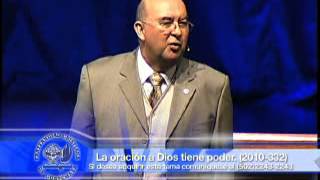 La oración a Dios tiene poder  Pastor Jorge H López La Fráter [upl. by Lilly]