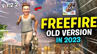 Playing FREEFIRE OLD VERSION IN 2023 [upl. by Negeam34]