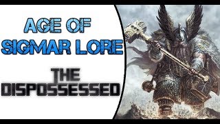 Age of Sigmar Lore The Dispossessed [upl. by Vania]