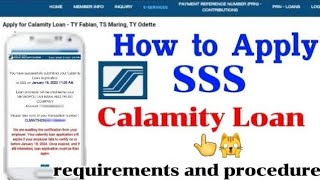 How to apply SSS Calamity Loan  procedure and requirements [upl. by Hobbie]