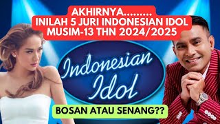 INILAH JURI TETAP INDONESIAN IDOL MUSIM 13 TAHUN 20242025 [upl. by Rexfourd175]