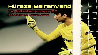 Alireza Beiranvand vs Tottenham Hotspur FC  202021 UEFA Europa League [upl. by Yona]