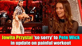 BBC Strictly Come Dancings Jowita Przystal so sorry to Pete Wicks after painful training update [upl. by Navoj]