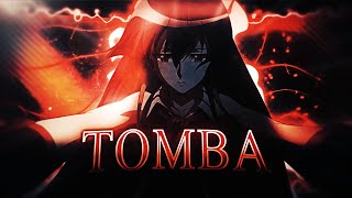 Tomba 🔥  Akame Ga Kill AMVEdit Quick [upl. by Gilleod286]