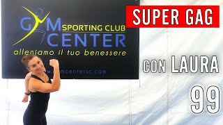 SUPER GAG Fitness Musicale con Laura 99 [upl. by Cleo]