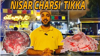 NISAR CHARSI TIKKA  Best Sajji Chicken Mutton Beef Karahi Salam Barka  Lahore Best Sasti Deals [upl. by Belldas]