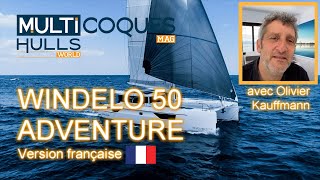 Windelo 50 Adventure Catamaran  Teaser essai en mer  Multicoques Mag [upl. by Neidhardt]