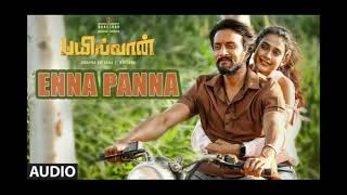 Enna Panna Audio Song Bailwaan Tamil Kichcha Sudeepa Krishna Arjun Janya [upl. by Eecal]