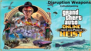 GTA Cayo Perico Disruption WeaponsNo Edit [upl. by Nyrmak]