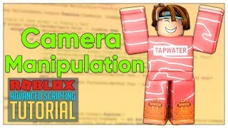 Advanced Roblox Scripting Tutorial 28  Camera Manipulation Beginner to Pro 2020 [upl. by Yenruoc]