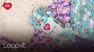 Red Heart LoopIt™ Yarn is Finger Looping Fun [upl. by Golden]