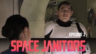 Space Janitors  Episode 2  quotClones Warquot [upl. by Nonie]