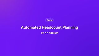 Automated Headcount Planning by Abacum  Demo [upl. by Jarvis]