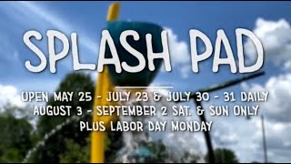 Splash Pad Opening 2024 [upl. by Einahteb712]