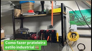 Como Fazer uma Prateleira Estilo Industrial com Metalon e Madeira [upl. by Hamilton952]