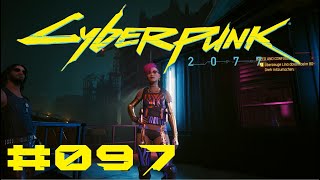 Lets Play Cyberpunk 2077 097  Ein Casting  German  1440p [upl. by Arratal]