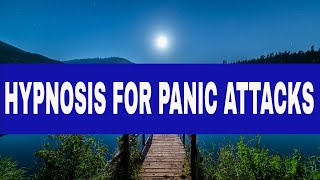 HYPNOSIS video for PANIC ATTACKS [upl. by Ehlke484]