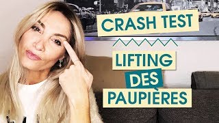 CRASH TEST  LIFTING DES PAUPIÈRES SANS CHIRURGIE [upl. by Enois]