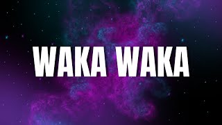 Shakira  Waka Waka This Time For Africa Lyrics [upl. by Sible119]