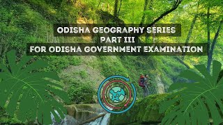 ODISHA GEOGRAPHY PART 3 II mountains of odisha II ODISHA GOVERNMENT EXAMINATION [upl. by Mckee]