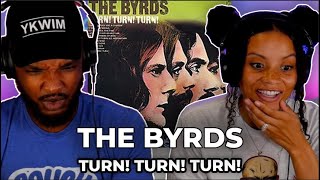 🎵 The Byrds  Turn Turn Turn REACTION [upl. by Atteuqehs]