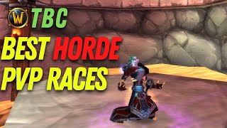 TBC  Horde Racials Arena Overview [upl. by Hakym]