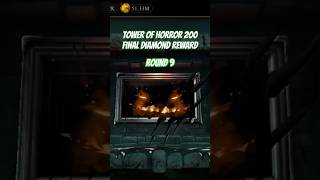 Tower Of Horror 200Reward 9 🎮 Mortal Kombat MobileMK MobileMKM mortalkombatmobile mkmobile mkm [upl. by Nosnor]