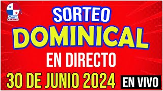 🔰🔰 EN VIVO SORTEO DOMINICAL  30 de JUNIO de 2024  Lotería Nacional de Panamá [upl. by Ailegave316]