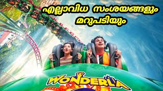 Wonderla doubts  wonderla question and answer  Amusement park  wonderla kochi amusementpark [upl. by Anomer319]