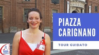 Cosa Vedere a Torino  Piazza Carignano  Tour Guidato [upl. by Gintz]