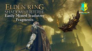 Easily Missed Scadutree Fragments  Elden Ring Shadow of the Erdtree DLC [upl. by Aden889]