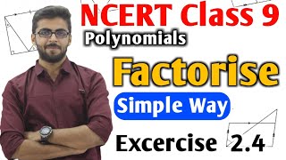 Factorise class 9 polynomials  Class 9 Maths Polynomials  NCERT Class 9 Polynomials exercise 24 [upl. by Nue955]