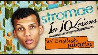 Stromae in 10 Lessons w English subtitles [upl. by Irra687]