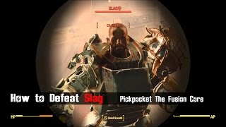 Fallout 4  How to Defeat Slag in Saugus Ironworks  Pickpocket Method [upl. by Aronos854]