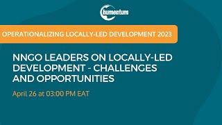 NNGO Leaders on LocallyLed Development  Challenges and Opportunities [upl. by Trinia]