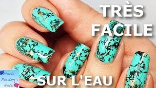 Tuto Nail Art Pierre Turquoise vernis sur leau [upl. by Kciv]