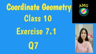 Coordinate Geometry  Ex 71 Q7 Chapter 7  Class 10 Maths  NCERT [upl. by Eirtemed]