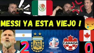 MEXICO EXPLOTA X ARGENTINA VS CANADA  OTRA VEZ CON AYUDITAS A ARGENINA Y A MESSI [upl. by Sama]