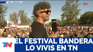 EL FESTIVAL BANDERA LO VIVIS EN TN I Toda la cobertura desde Rosario con Fer Molinero [upl. by Lerrej]