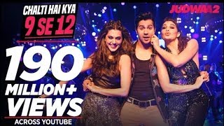 Tan Tana Tan Tan Tan Tana Chalti Hai Kya 9 Se 12 Full Original Audio Video Song Judwaa 2 HD best [upl. by Roos]