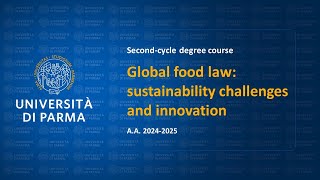 Secondcycle degree in Global food law sustainability challenges and innovation  AY 202425 [upl. by Tray223]