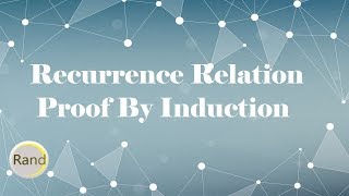 Recurrence Relation Proof By Induction [upl. by Maggi]