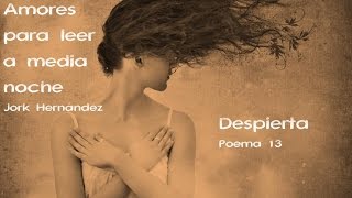 Despierta  Un poema para despertar por las mañanas [upl. by Steffie]