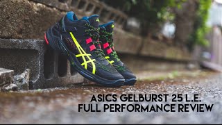 Asics GELBURST 25 LE FULL PERFORMANCE REVIEW [upl. by Hoebart]